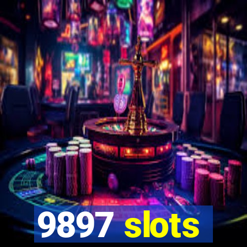 9897 slots